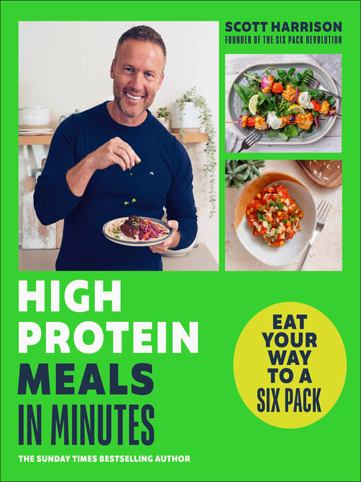 Title details for High-Protein Meals in Minutes by Scott Harrison - Wait list